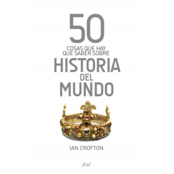 50 Cosas Que Hay Que Saber Sobre Historia Del Mundo Shopinatic 4905